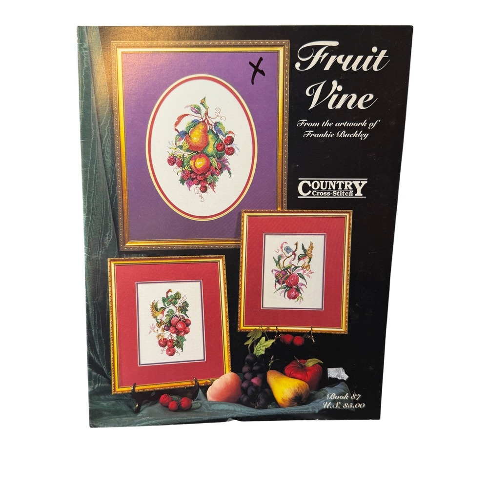 Country Cross-Stitch Fruit Vine Book 87 Pattern‎ Frankie Buckley Art